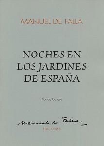 De Falla: Nights In The Garden Of Spain