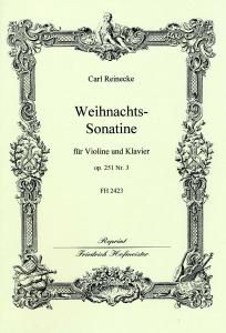 Reinecke, C.: Weihnachts-sonatine Op 251