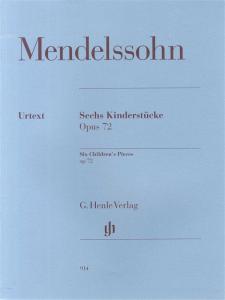 Felix Mendelssohn: Six Children's Pieces Op. 72