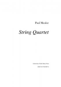 Paul Mealor: String Quartet