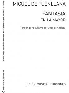 Fuenllana: Fantasia En La Mayor (A Min) (Azpiazu) for Guitar