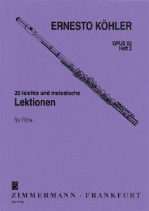 Ernesto Köhler: 20 Easy Melodic Progressive Exercises For The Flute Op.93 (Book