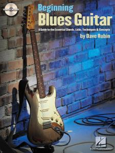 Dave Rubin: Beginning Blues Guitar - A Guide to the Essential Chords, Licks, Tec