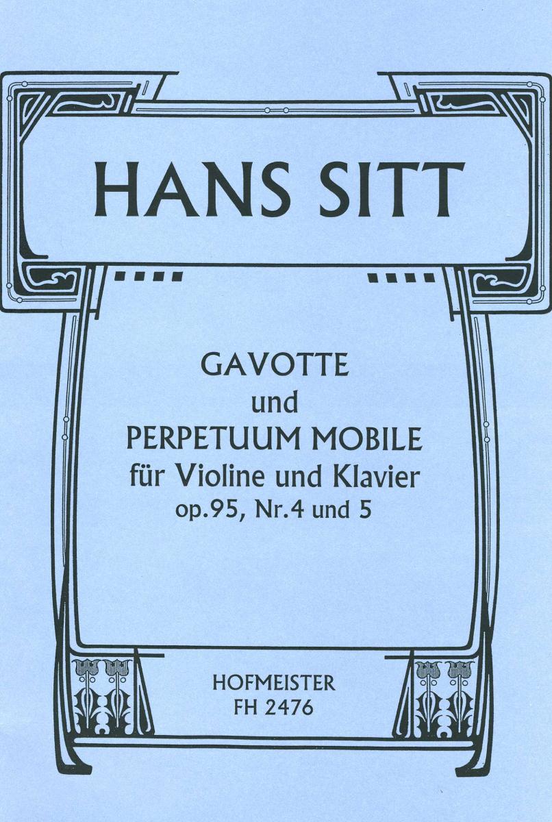 Sitt, H.: Gavotte And Perpetuum Mobile Op 95