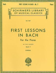 J.S. Bach: First Lessons In Bach Book Two