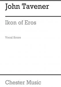 John Tavener: Ikon Of Eros (Vocal Score)