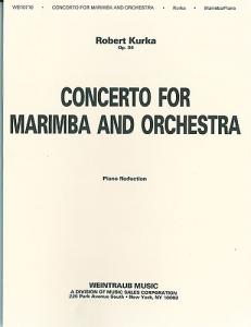 Kurka Concerto For Marimba & Piano (Orch)