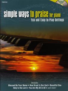 Simple Ways To Praise For Piano