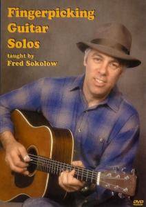 Fred Sokolow: Fingerpicking Guitar Solos