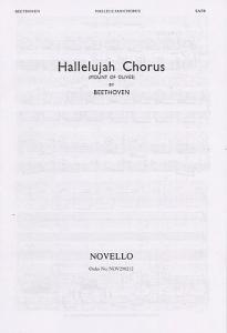 Beethoven: Hallelujah Chorus (Novello Edition)- SATB