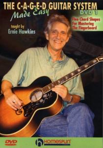 Ernie Hawkins: The C-A-G-E-D Guitar System Made Easy - DVD 1