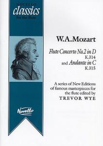 W.A. Mozart: Flute Concerto No.2 in D K.314 and Andante in C K.315