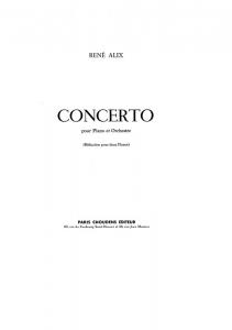 René Alix: Concerto pour Piano et Orchestre (Reduction pour deux Pianos)