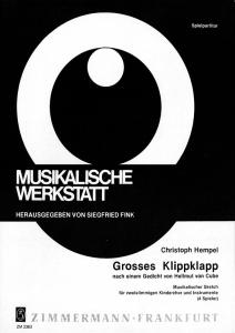 Christoph Hempel: Grosses Klippklapp Nach Einem Gedicht Von Hellmut Von Cube