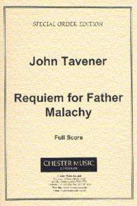 John Tavener: Requiem For Father Malachy