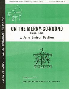 Jane Bastien: On The Merry Go Round