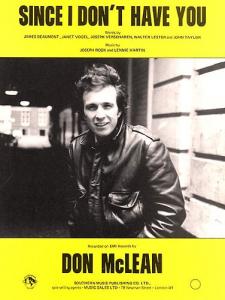 Don McLean: Since I Don't Have You