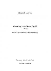 Elisabeth Lutyens: Counting Your Steps Op.85