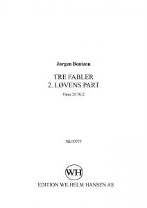 Jørgen Bentzon: Tre Fabler 2. Lovens Part - Op.26 No.2