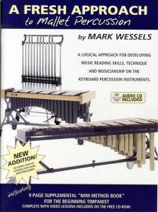 Mark Wessels: A Fresh Approach To Mallet Percussion