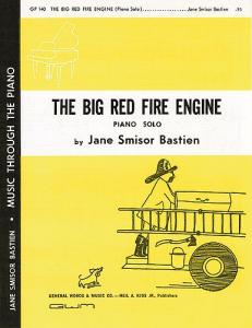 Jane Bastien: The Big Red Fire Engine