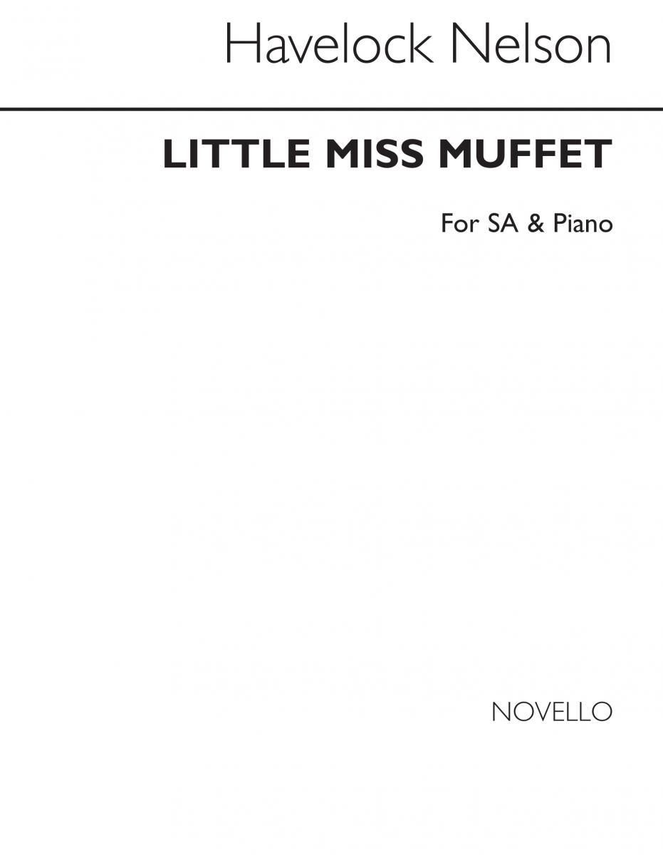 Nelson, H Little Miss Muffet Sa