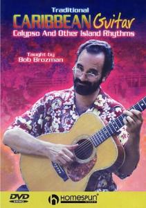 Bob Brozman: Traditional Caribbean Guitar