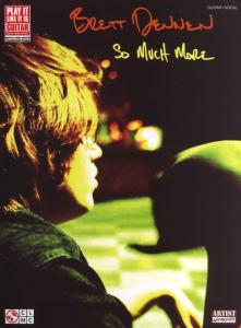 Brett Dennen: So Much More