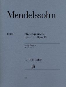 Felix Mendelssohn: String Quartets Op.12/13