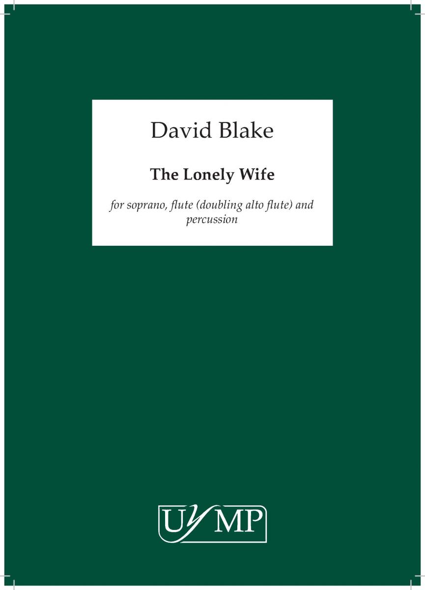 David Blake: Lonely Wife (I)