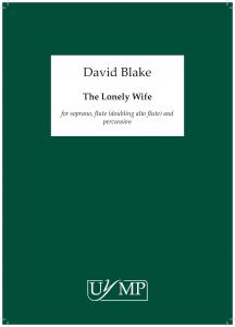 David Blake: Lonely Wife (I)