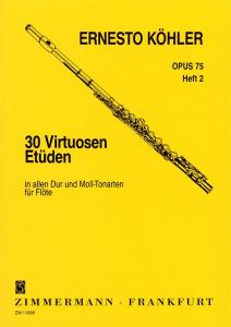 Ernesto Kohler: 30 Virtuoso Studies Op.75 For Flute - Book 2