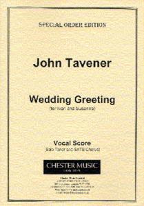 John Tavener: Wedding Greeting Vocal Score