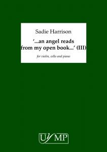 Sadie Harrison: '..an angel reads my open book..' (version III)