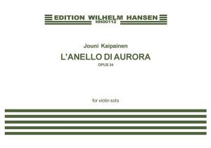 Jouni Kaipainen: L'anello Di Aurora Op.34