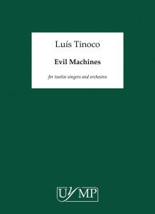 Luís Tinoco: Evil Machines