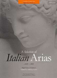 A Selection Of Italian Arias 1600-1800 - Volume 1 (High Voice)