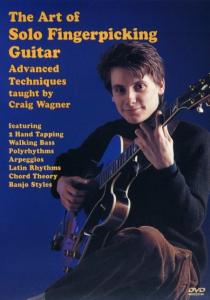 Craig Wagner: The Art of Solo Fingerpicking Guitar