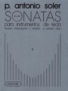 P. Antonio Soler: Sonatas Volume Six