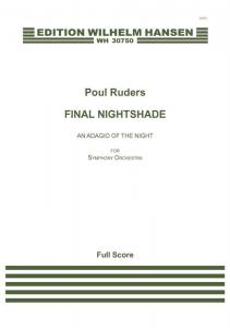 Poul Ruders: Final Nightshade - An Adagio Of The Night (Score)