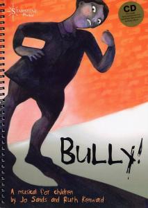 Jo Sands/Ruth Kenward: Bully!