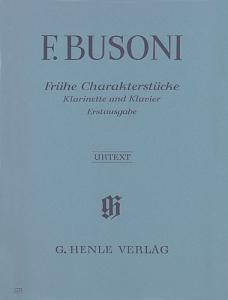 Ferruccio Busoni: Early Character Pieces for Clarinet and Piano (First Edition)