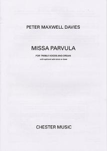 Peter Maxwell Davies: Missa Parvula