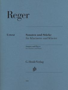 Max Reger: Sonatas And Pieces For Clarinet And Piano (Urtext)