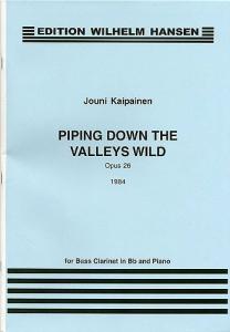 Jouni Kaipainen: Piping Down The Valleys Wild