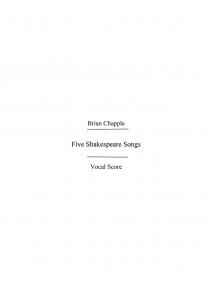 Brian Chapple: Five Shakespeare Songs (1982)