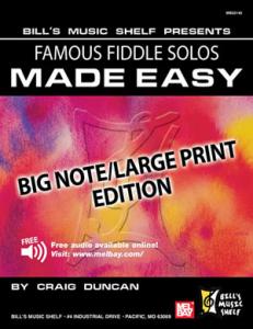 Famous Fiddle Solos Made Easy - Big Note/Large Print Edition