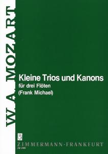 Mozart: Little Trios And Canons