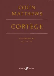 Colin Matthews: Cortege (Score)