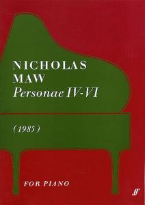 Nicholas Maw: Personae IV-VI (Piano)